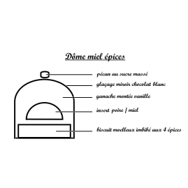 Dôme Miel-épices